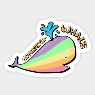 Homosexuwhale Sticker